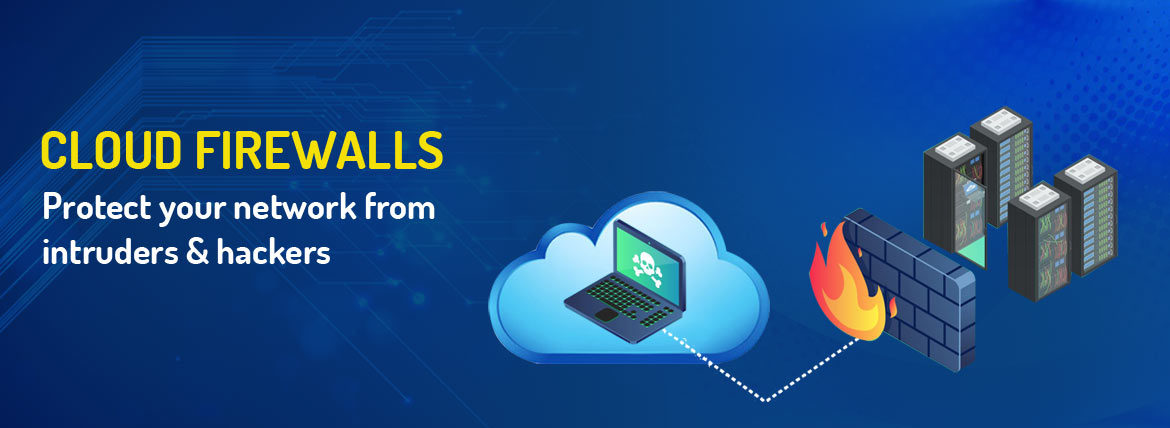 Cloud Firewalls Market