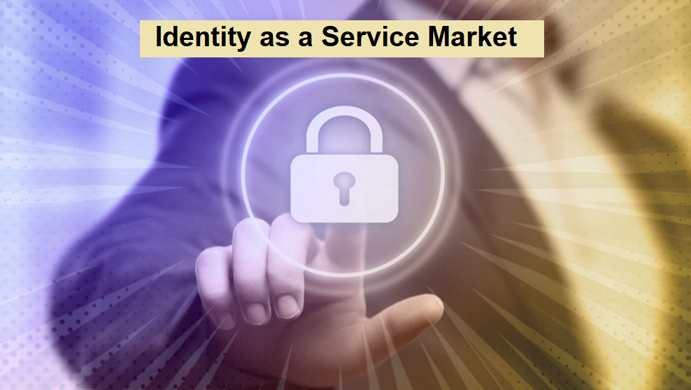 Identity as a Service Market