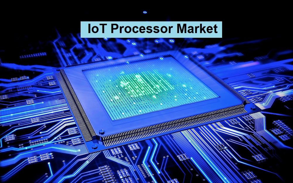 IoT Processor Market