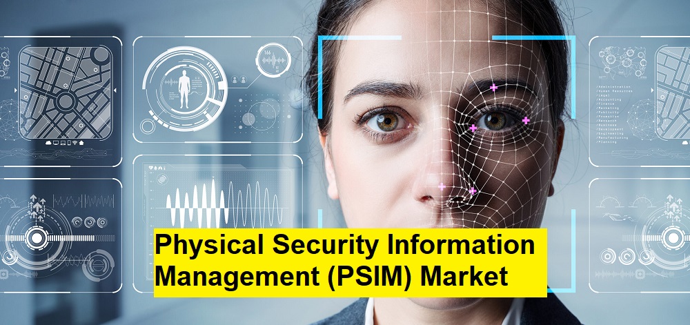 Physical Security Information Management (PSIM) Market