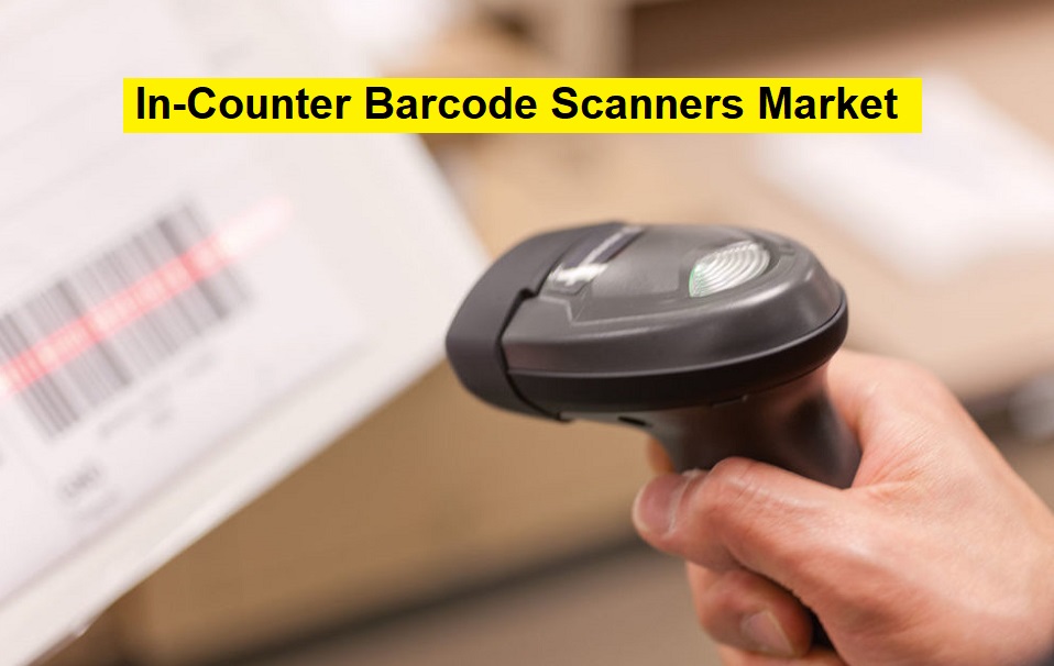In-Counter Barcode Scanners Market