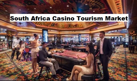 South Africa Casino Tourism Market