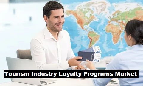 Tourism Industry Loyalty Programs Market