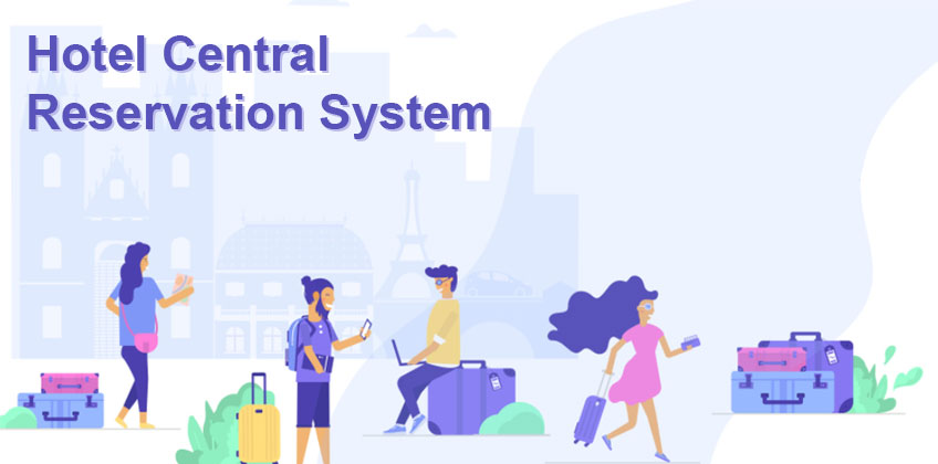 Hotel Central Reservation System Market